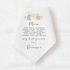 personalized mom handkerchief from the bride with pink florals above a message in black text