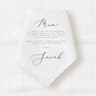 handkerchief wedding gift with a message written in black text from the daughter to her mom.  